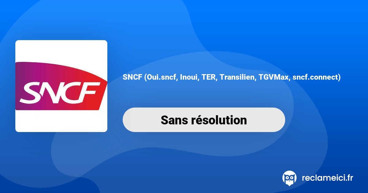 SNCF (Oui.sncf, Inoui, TER, Transilien, TGVMax, Sncf.connect) - Billet ...